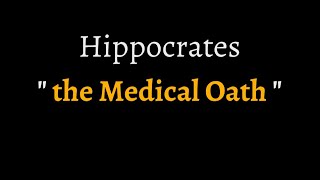 Hippocratic Oath (reconstructed ancient Greek pronunciation)
