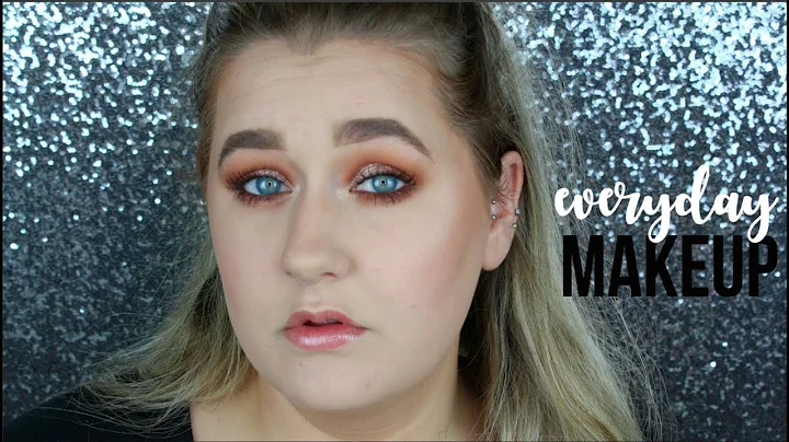 MY EVERYDAY MAKEUP ROUTINE