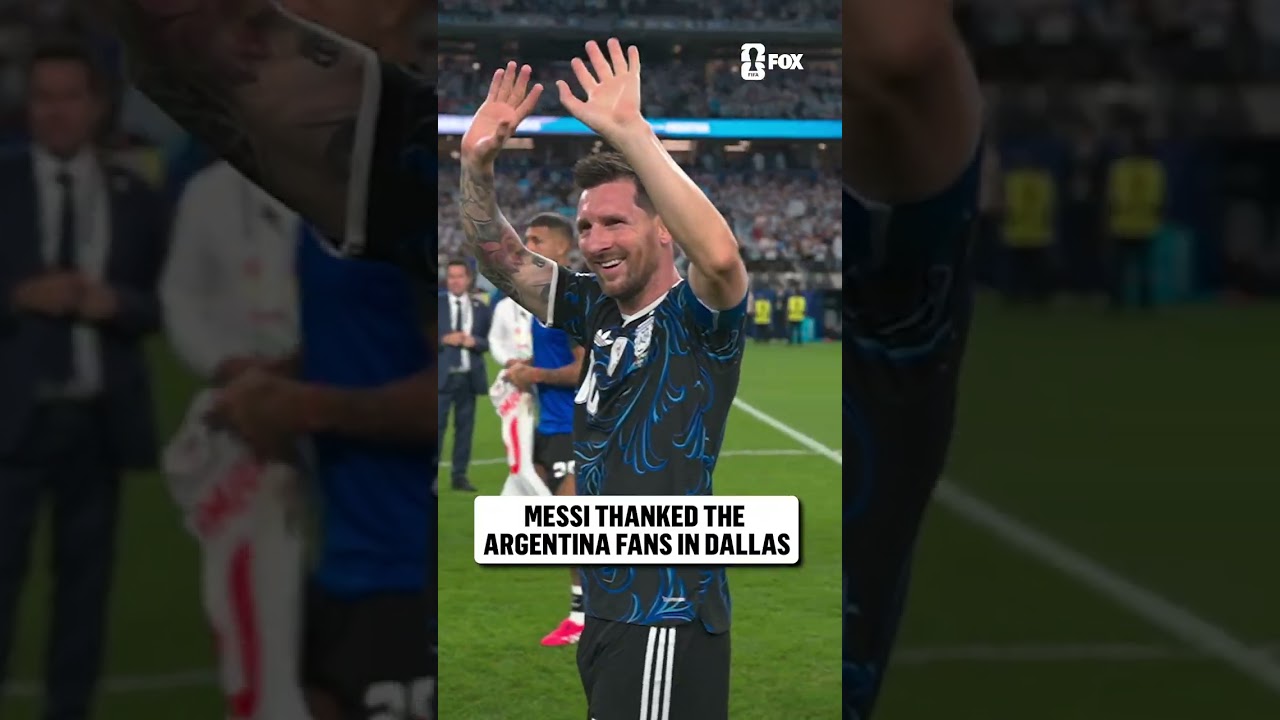 Messi and Argentina salute the fans at Dallas Stadium