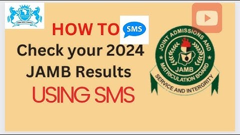 How To Check Your JAMB RESULT using SMS
