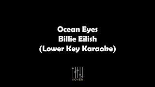 OCEAN EYES - Billie Eilish (LOWER KEY Piano Karaoke)