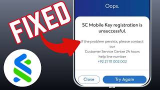 How To Fix Standard Chartered Mobile Key Registration Is Unsuccessful Error