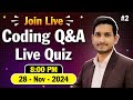Live Coding Questions and Answers | Coding Quiz | Episode 2