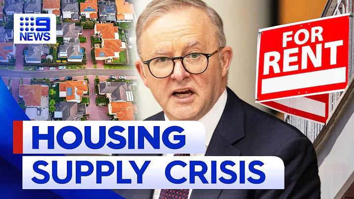Housing supply crisis dominates national cabinet meeting | 9 News Australia