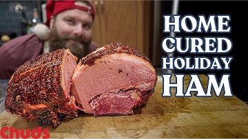 Smoked Holiday Ham From Scratch! | Chuds BBQ