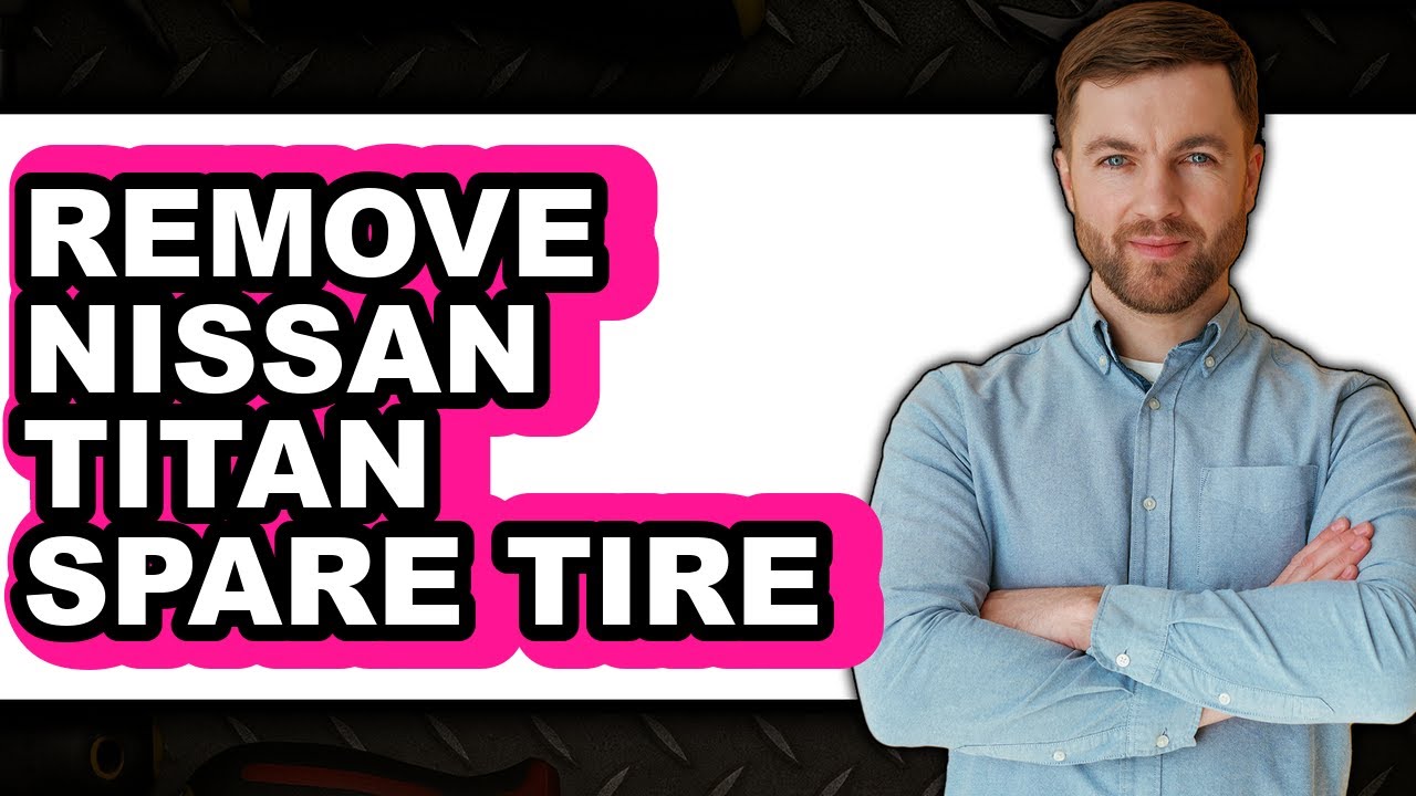 How to Remove Nissan Titan Spare Tire (UPDATED)