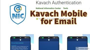 Mobile Kavach Authentication for Government Email ID- NIC Kavach Authentication- Android and iOS App