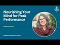 Brain Health 101: Nourishing Your Mind for Peak Performance with Karen Hurd | Episode 36
