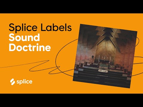 How Gospel and A Community Shaped Splice's Sound Doctrine Label