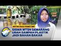 BBM Mahal, Siswi MTsN Semarang CIptakan Solar dari Sampah - [Metro Pagi Primetime]