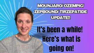 Mounjaro/Zepbound/Tirzepatide/Ozempic update! It’s been a CRAZY month!