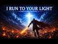 Austin Blanchfill I RUN TO YOUR LIGHT Christian Worship Song Lyric Video 