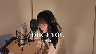 die 4 you - DEAN (cover)
