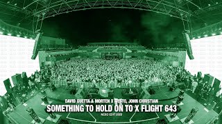 David Guetta & Morten X Tiësto, John Christian - Something To Flight On To (Nexo Edit 2023)