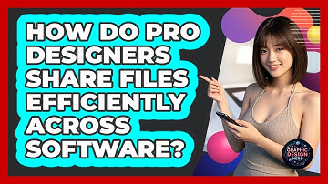 How Do Pro Designers Share Files Efficiently Across Software? - Graphic Design Nerd