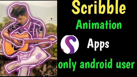 Scribble Animation Effect App | Glowing Animation Effect | Khan digital tricks |