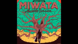 Miwata - Fang An Zu Tanzen [Akustik Session Album]