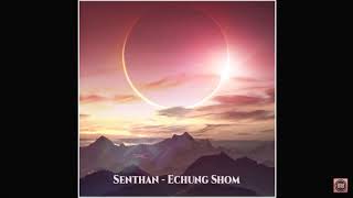 Senthan - Echung Shom (Audio) screenshot 3