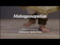 Mahaganapatim  priyarang  dance cover  aishwarya seema kale  classical dance  fusion