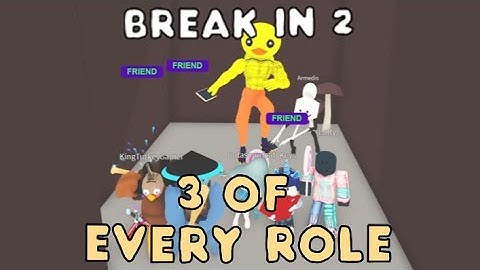 THREE of EVERY Break In 2 Role in One Break In 2 Server... What will happen? Roblox Break In 2