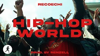 Download Lagu RECOECHI - HIP-HOP WORLD (prod. Renzell) | Raps On The Run FINALE MP3