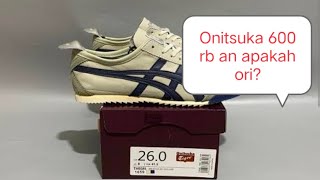 SEPATU ONITSUKA TIGER 600 RB-AN VS 2 JUTAAN