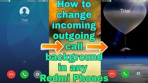 How To Change Incoming/Outgoing Call Background Without Root Or Miui 10 || NS Technical