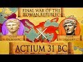 Battle of Actium (31 BC) - Final War of the Roman Republic DOCUMENTARY