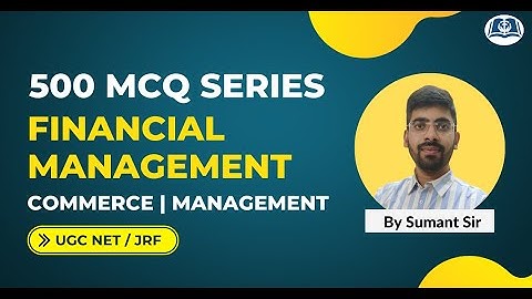 Top MCQs on Business Finance | 500 MCQ Series | NET Commerce | Management