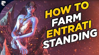 Warframe: How To Farm Entrati Standing