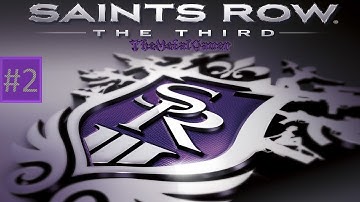 Saints Row The Third #2 | We