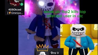weak ulc last breath p2 kills “top” player in utc: Brian (@405Okced-r ) screenshot 5