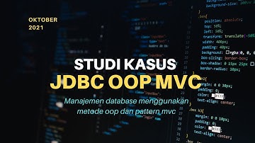 Studi Kasus OOP Java dan Database MySQL