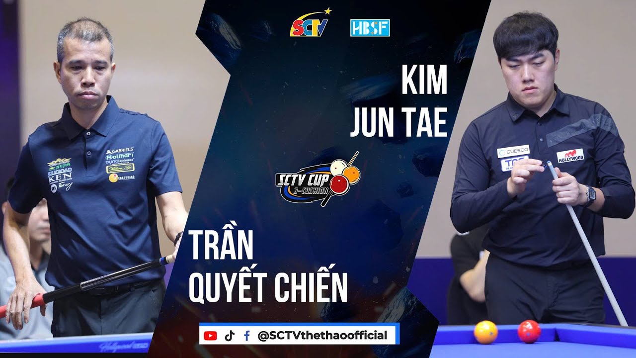 cờ vua thuỷ tinh 🔴 TRỰC TIẾP: Trần Quyết Chiến - Kim Jun Tae | GIẢI BILLIARDS CAROM 3 BĂNG QUỐC TẾ - SCTV CUP 2025