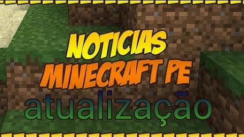 Download da atualização do Minecraft Pocket Edition versão 0.15.1 Alpha build 1