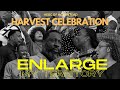 Hebc of homestead  enlarge my territory  2024 harvest celebration