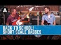 Back to school! Short Scale Basses