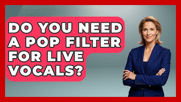 Do You Need A Pop Filter For Live Vocals? - The Hardware Hub