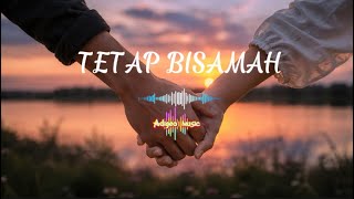 TETAP BISAMAH /duet bidayuh (official lyrics video)
