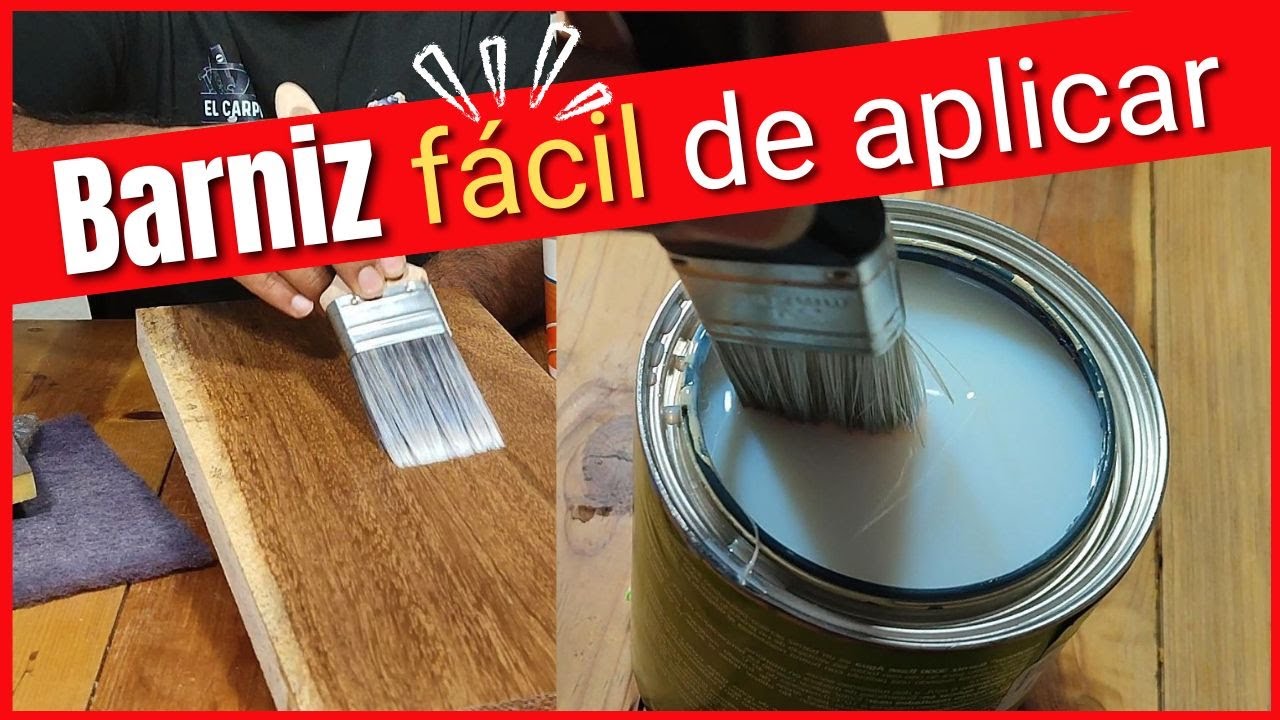 doce Fonética zona ✓ BARNIZ FACIL de aplicar para MUEBLES, PUERTAS y pisos de MADERA base agua  - YouTube