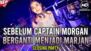 CLOSING PARTY‼️TINGGI LAGI BOSSS ⁉️JUNGLE DUTCH FULL BASS BETON