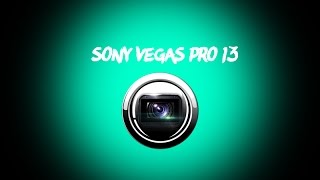 Урок #0 - Установка Sony Vegas Pro 13 Урок #0 - Установка Sony Vegas Pro 13