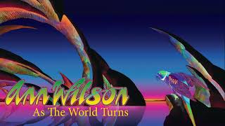 Ann Wilson - As The World Turns (Official Audio)