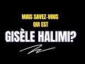 Gisle halimi un rsum des grands moments de sa vie