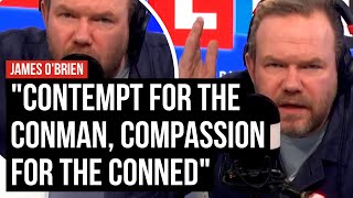 Sympathy for the Devil? James O'Brien on compassion for 'Brexit conmen'