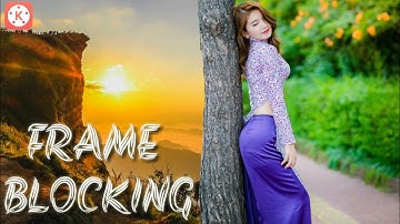 How To Make FRAME BLOCKING | Masking Transition in Kinemaster