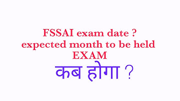 FSSAI exam date | CFSO Technical officer exam