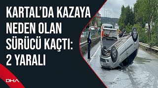 Kartal’da kazaya neden olan sürücü kaçtı: 2 yaralı by Demirören Haber Ajansı 690 views 2 days ago 1 minute, 51 seconds