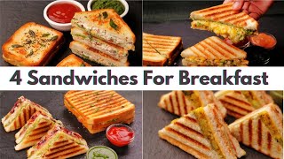 4 Unique Sandwich Combinations | Delicious Sandwich Recipes for Breakfast & Snacks | Easy Sandwiches