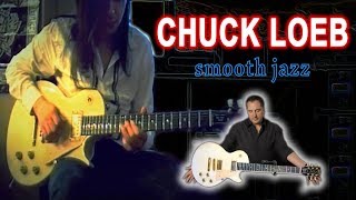 Video thumbnail of "🔴 CHUCK LOEB - En El Rio | Smooth Jazz cover by Vladi Lunev"